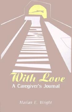 portada with love: a caregiver's journal (en Inglés)