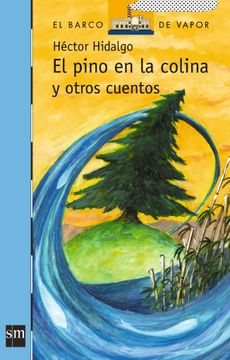 portada El Pino En La Colina (in Spanish)