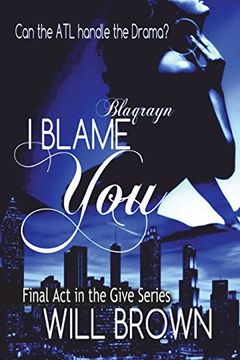 portada I Blame You: The Final act (in English)