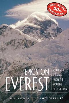 portada epics on everest: stories of survival from the world's highest peak (en Inglés)