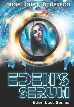 portada Eden's Serum (en Inglés)