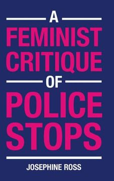 portada A Feminist Critique of Police Stops (en Inglés)