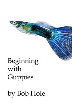 portada Beginning With Guppies (in English)