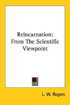 portada reincarnation: from the scientific viewpoint (en Inglés)