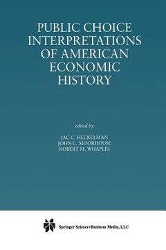 portada Public Choice Interpretations of American Economic History (en Inglés)
