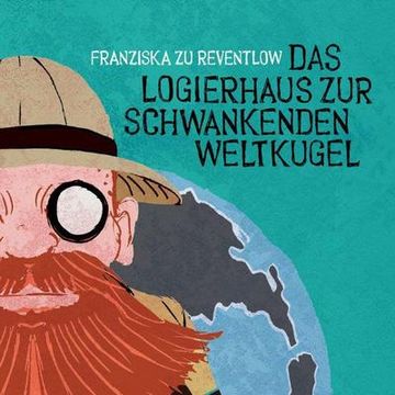 portada Das Logierhaus zur Schwankenden Weltkugel (in German)