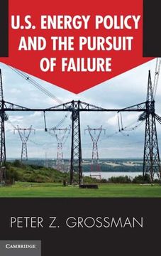 portada Us Energy Policy and the Pursuit of Failure (en Inglés)