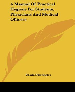 portada a manual of practical hygiene for students, physicians and medical officers