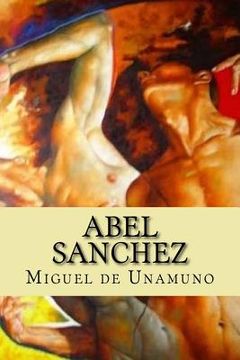 portada Abel Sanchez (Spanish Edition) (in English)
