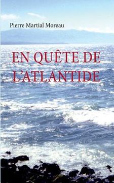 portada En quête de l'Atlantide (en Francés)