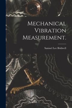 portada Mechanical Vibration Measurement. (en Inglés)