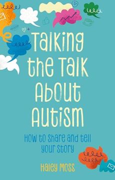 portada Talking the Talk about Autism: How to Share and Tell Your Story
