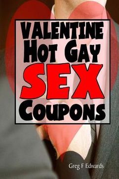 portada Valentine Hot Gay Sex Coupons (en Inglés)