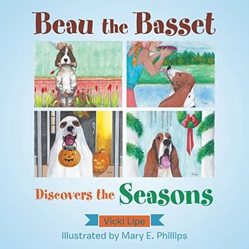 portada Beau the Basset Discovers the Seasons (in English)