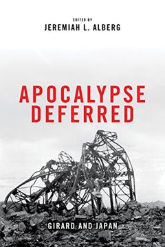 portada Apocalypse Deferred: Girard and Japan 