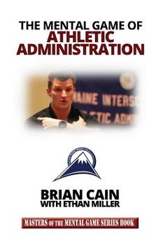 portada The Mental Game of Athletic Administration