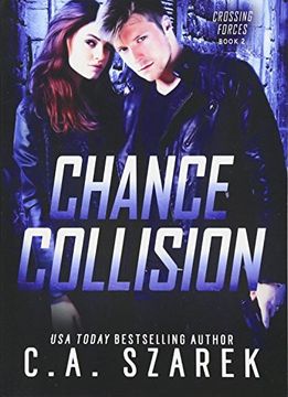 portada Chance Collision: Volume 2 (Crossing Forces)
