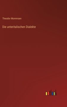 portada Die unteritalischen Dialekte (en Alemán)