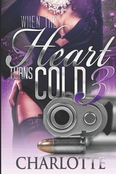 portada When The Heart Turns Cold 3 (en Inglés)