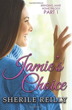 portada Jamie's Choice: Volume 1 (Bringing Jamie Home Trilogy)