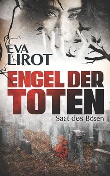 portada Engel der Toten: Saat des Bösen (en Alemán)