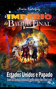 portada O Imperios da Batalha Final: Estados Unidos e Papado (1) (in Portuguese)