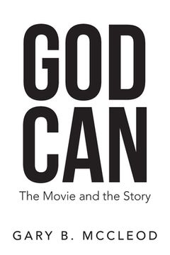 portada God Can: The Movie and the Story