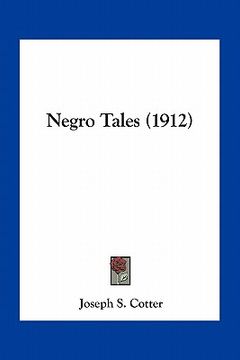 portada negro tales (1912) (en Inglés)