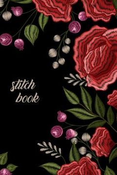 portada stitch book: stitch book and cross stitch book for your own creations (en Inglés)