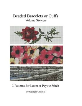 portada Beaded Bracelets or Cuffs: Bead Patterns by GGsDesigns: Volume 16
