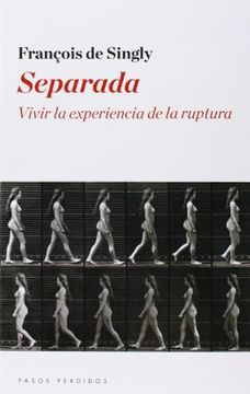 portada Separada: Vivir la Experiencia de la Ruptura (in Spanish)