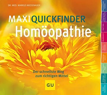 portada Maxiquickfinder Homöopathie: Der Schnellste weg zum Richtigen Mittel (gu Quickfinder) (en Alemán)