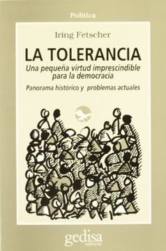portada La Tolerancia: Una Virtud Imprescindible Para la Democracia