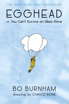 portada Egghead: Or, you Can't Survive on Ideas Alone (en Inglés)