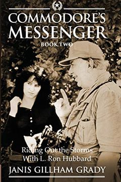 portada Commodore'S Messenger Book ii: Riding out the Storms With l. Ron Hubbard: Volume 2 (en Inglés)
