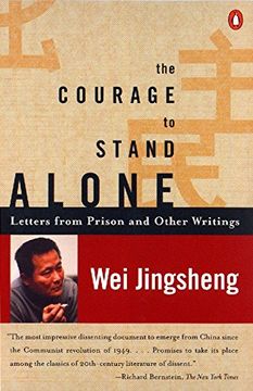 portada The Courage to Stand Alone: Letters From Prison and Other Writings (en Inglés)