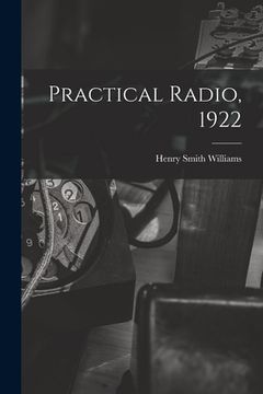 portada Practical Radio, 1922 (en Inglés)
