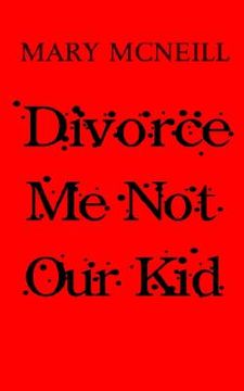 portada divorce me not our kid