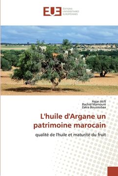 portada L'huile d'Argane un patrimoine marocain (en Francés)