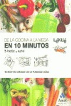 portada De la Cocina a la Mesa en 10 Minutos (in Spanish)