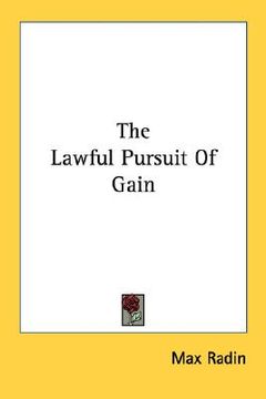 portada the lawful pursuit of gain (en Inglés)