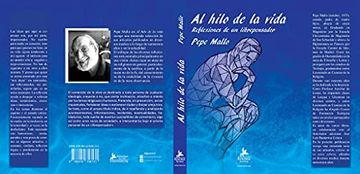 portada Al Hilo de la Vida. Volumen i: Reflexiones de un Librepensador (in Spanish)