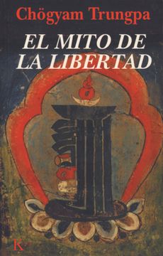 portada El Mito de la Libertad (in Spanish)