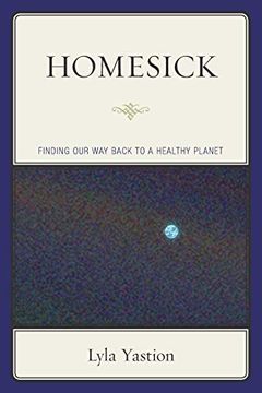 portada Homesick: Finding our way Back to a Healthy Planet (en Inglés)