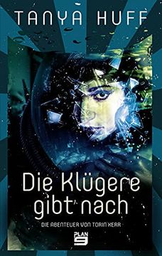 portada Die Klügere Gibt Nach Torin Kerr (in German)