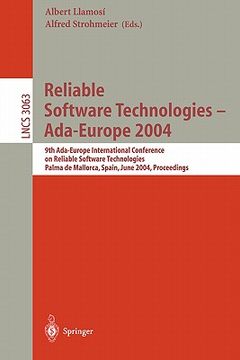 portada reliable software technologies - ada-europe 2004: 9th ada-europe international conference on reliable software technologies, palma de mallorca, spain, (in English)