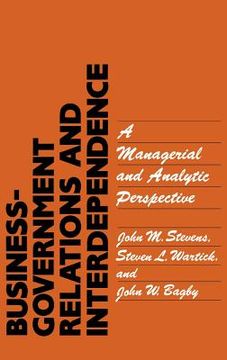 portada business-government relations and interdependence: a managerial and analytic perspective