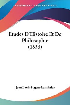 portada Etudes D'Histoire Et De Philosophie (1836) (en Francés)