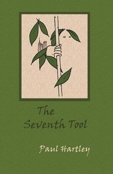 portada The Seventh Tool: a novel in three volumes (en Inglés)