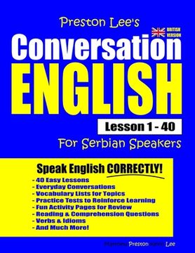 portada Preston Lee's Conversation English For Serbian Speakers Lesson 1 - 40 (British Version) (en Inglés)